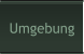 Umgebung